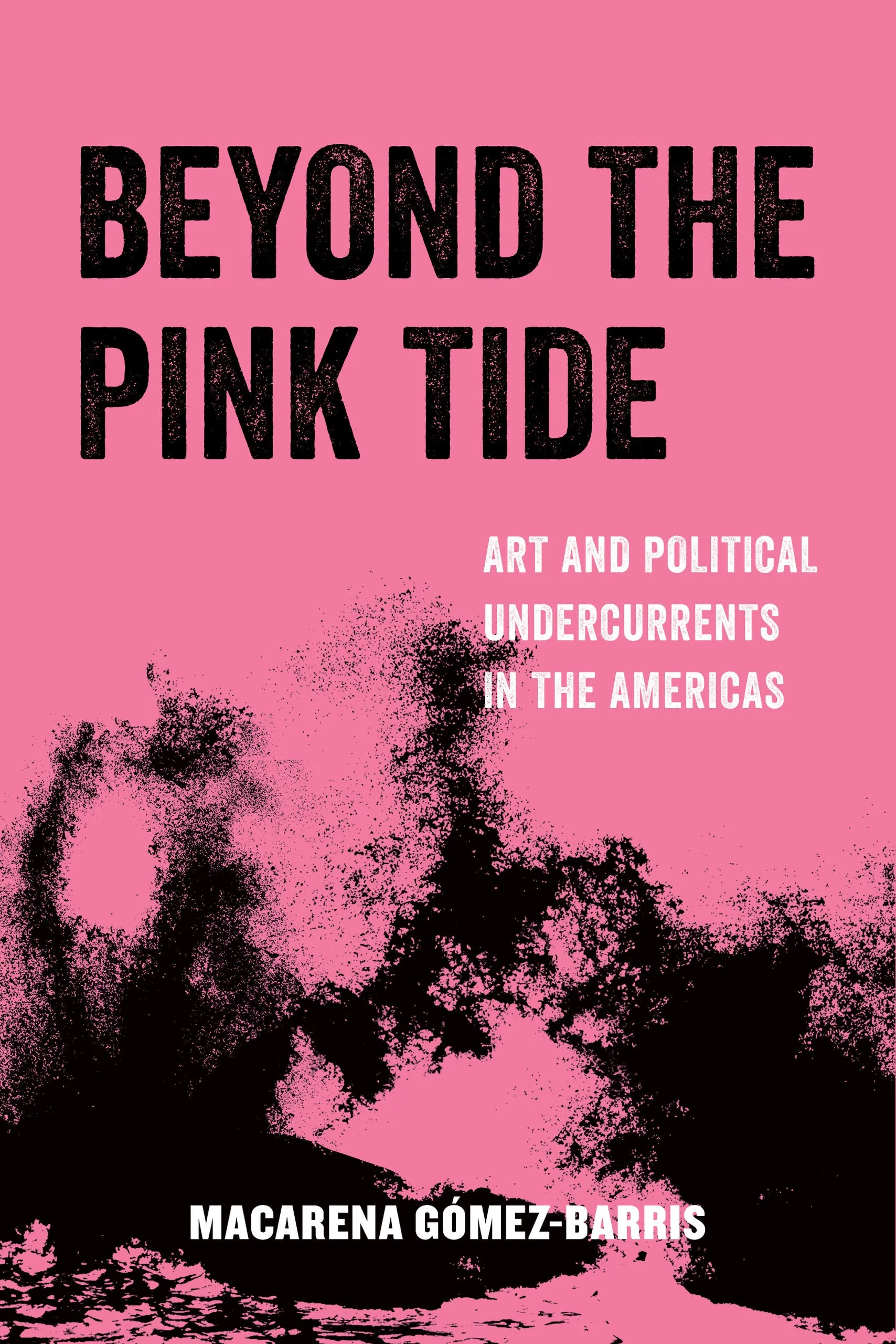 Beyond The Pink Tide