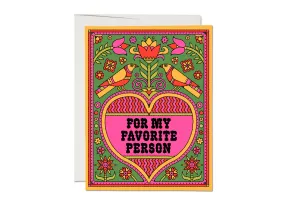 Favorite Person love greeting card